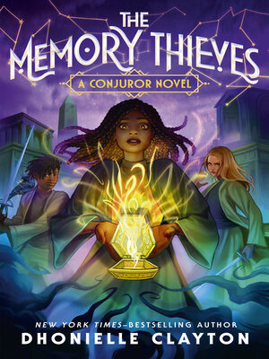cover image of The Memory Thieves (The Conjureverse, #2)